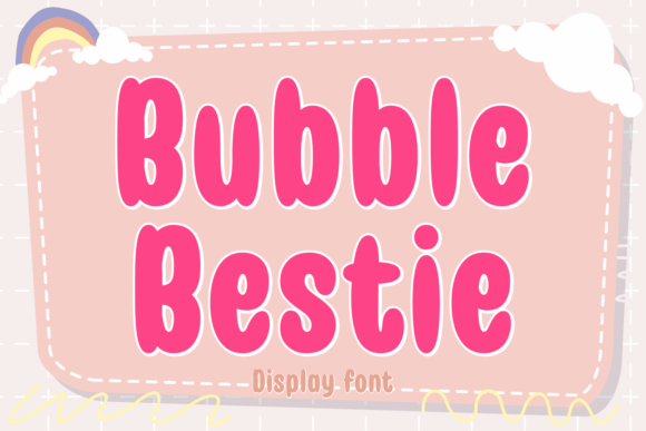 Bubble Bestie: A Playful Font for Every Celebration