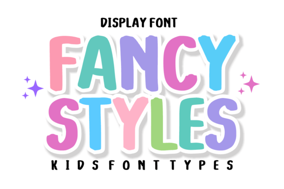 Fancy Styles: More Than Just a Kids Font