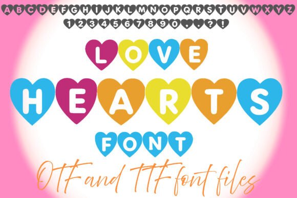 Love Hearts: A Display Font That Wears Its Heart on Its Sleeve