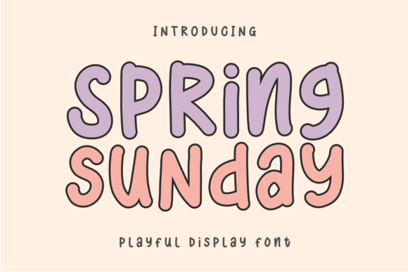Spring Sunday: A Playful Display Font for Joyful Designs